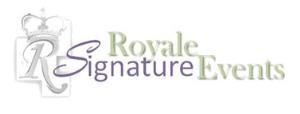 Royale Signature Events