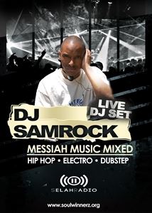 DJ SAMROCK “THE CHRISTIAN DJ DIFFERENCE...”