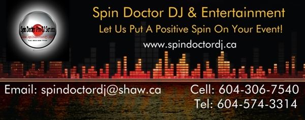 Spin Doctor DJ & Entertainment- Chilliwack