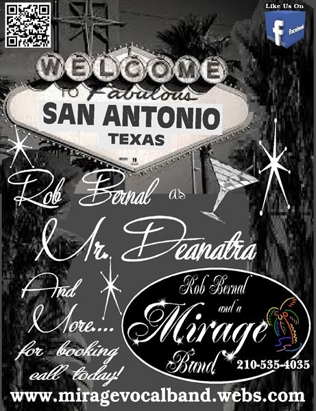 Rob Bernal and a "Mirage Band"