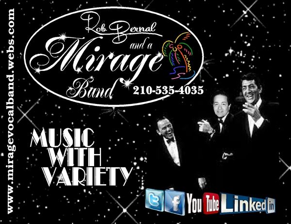 Rob Bernal and a "Mirage Band"