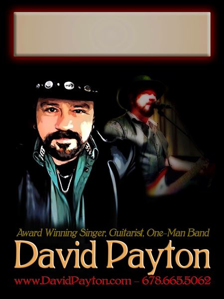 David Payton Singer/Guitarist/One-Man Band