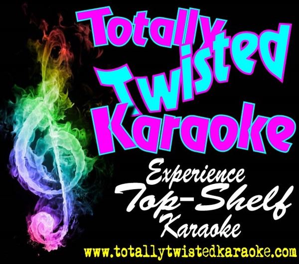 Totally Twisted Karaoke - Dallas