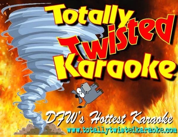 Totally Twisted Karaoke - Denton