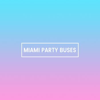 Miami Party Buses