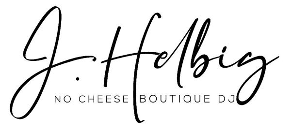 J Helbig No Cheese DJ Entertainment | Boutique DJ
