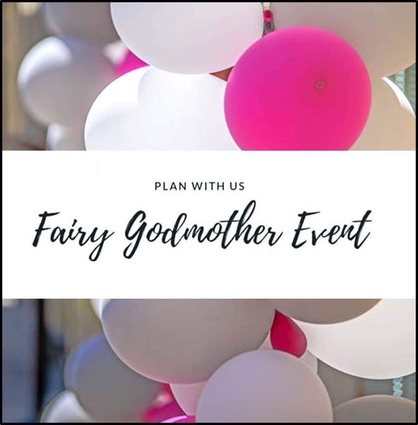 Fairy Godmother Event