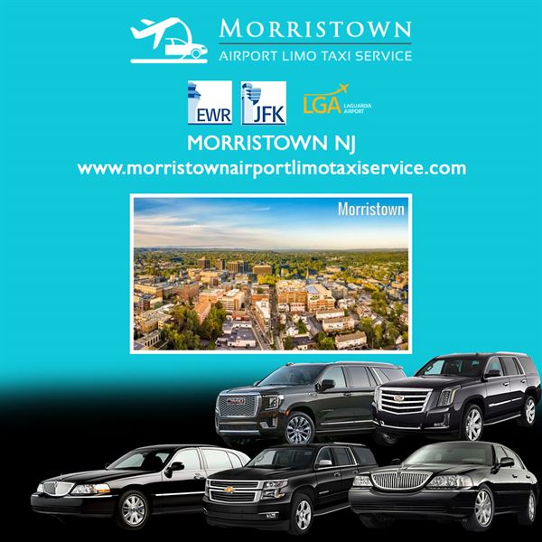 Morristown Airport Limo Service, Morristown Airport Taxi Service