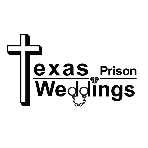 Texas Prison Weddings