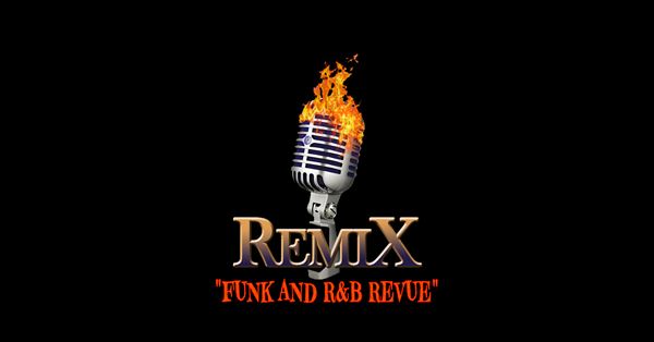 RemiX "Funk and R&B Revue"