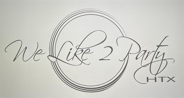 We Like To Party HTX