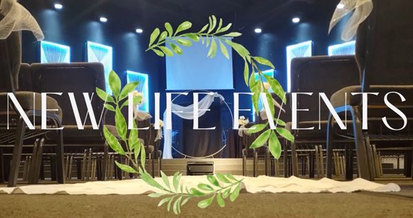 New Life Events @ Life Chapel