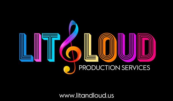LIT & LOUD