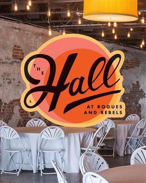 The Hall @ Rogues and Rebels