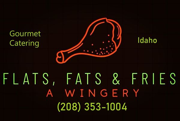 Flats, Fats and Fries - A Wingery