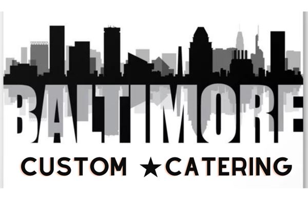 Baltimore Custom Catering