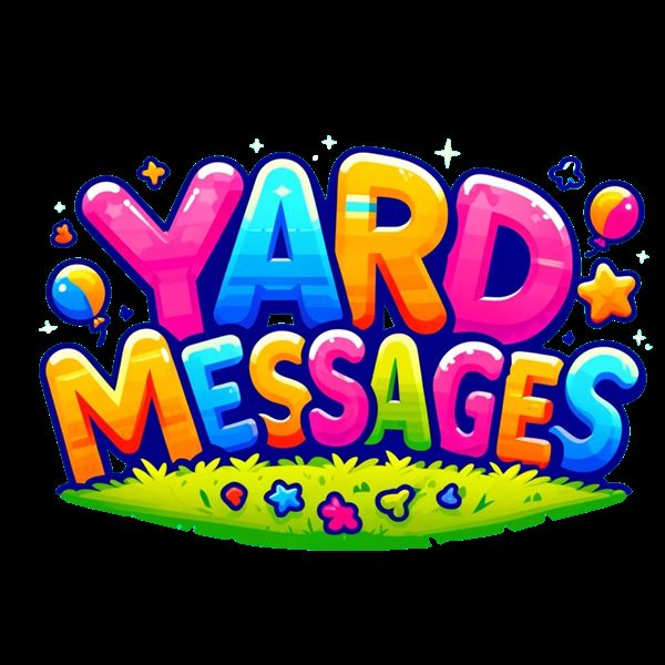 Yard Messages