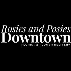Rosies & Posies Downtown Florist & Flower Delivery