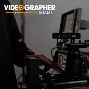 Videographer Miami