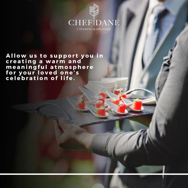 Chef Dane Catering and Delivery