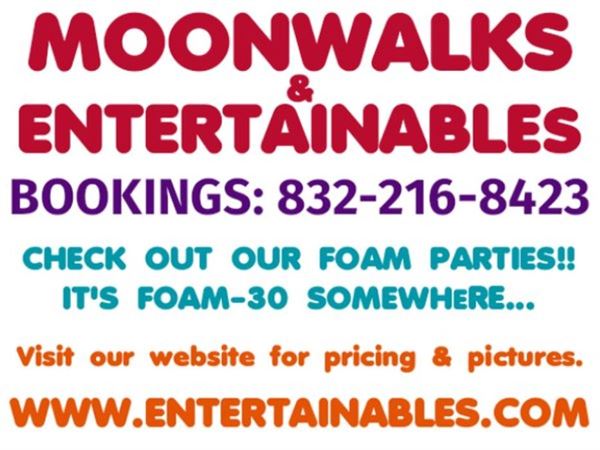 MOONWALKS & ENTERTAINABLES