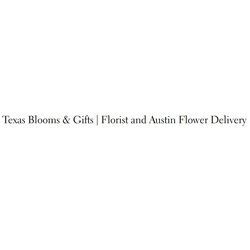 Texas Blooms & Gifts | Florist and Austin Flower Delivery