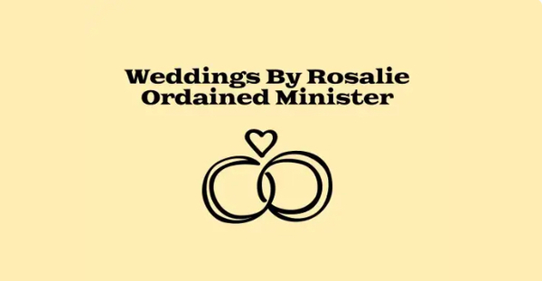 Weddings By Rosalie Ordained Minister