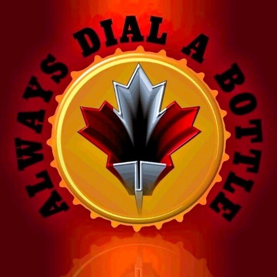 ALWAYS DIAL A BOTTLE TORONTO