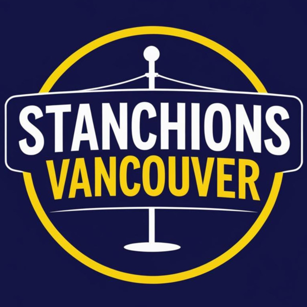 Stanchions Vancouver