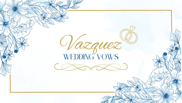Vazquez Wedding Vows