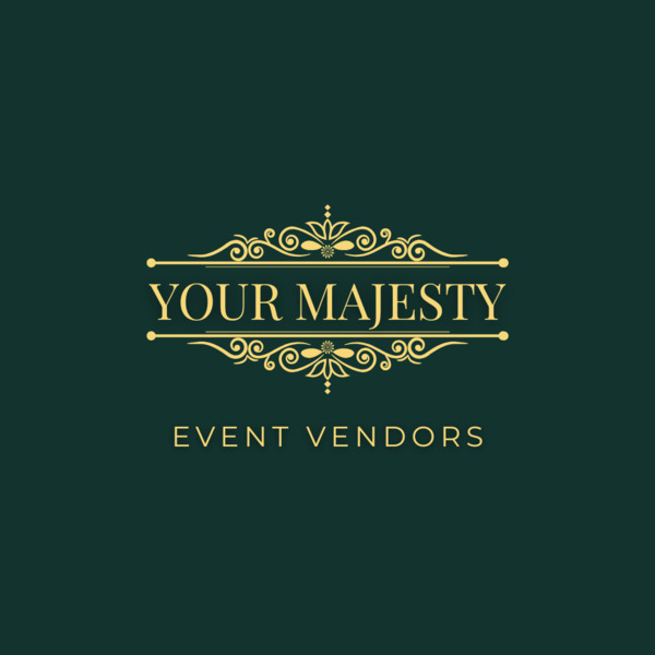 Your Majesty Event Vendors