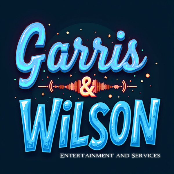 GARRIS & WILSON ENTERTAINMENT SERVICES