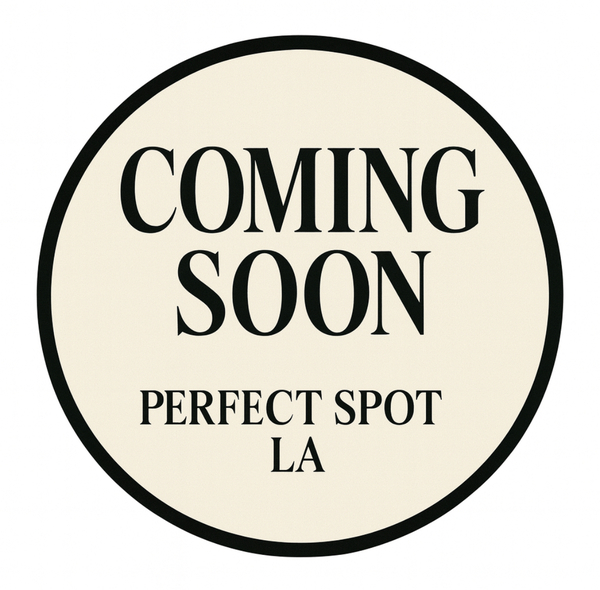 Perfect Spot LA