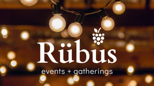Rübus Events + Gatherings