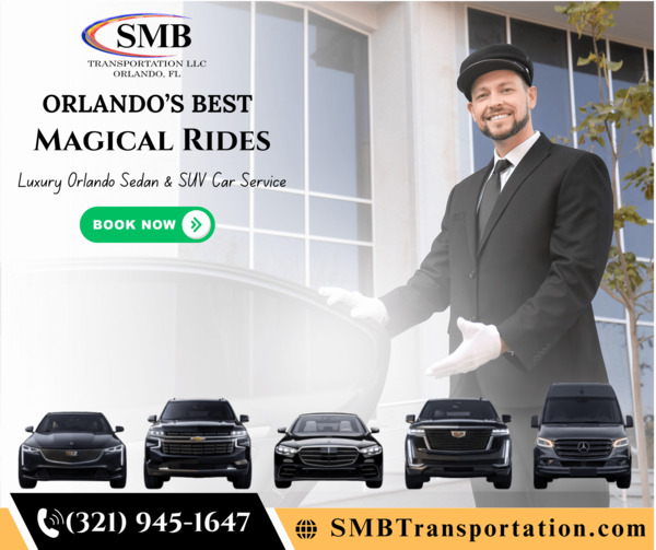 Book Magical Rides in Orlando with SMB Transportation