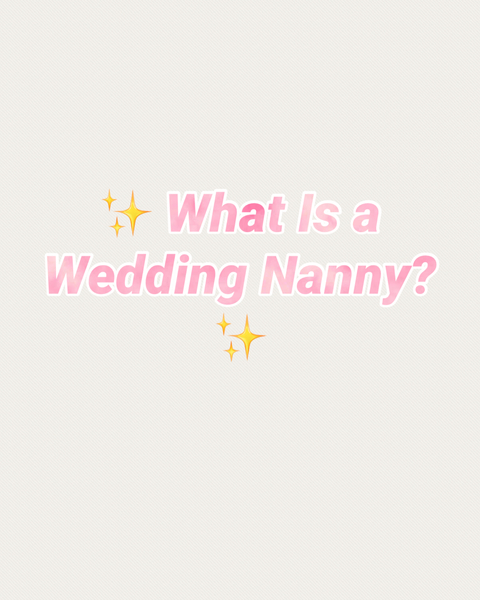 Forever after wedding nanny