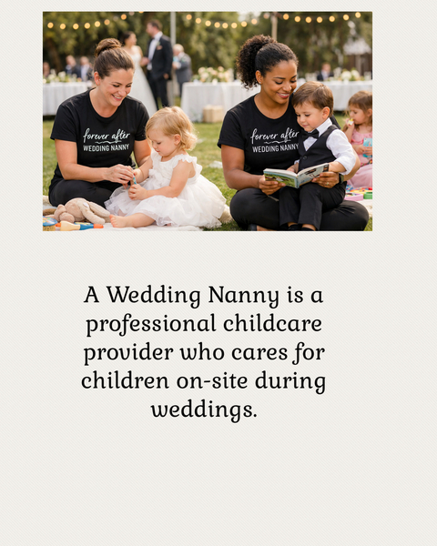 Forever after wedding nanny