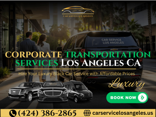 Corporate Transportation Services Los Angeles CA
