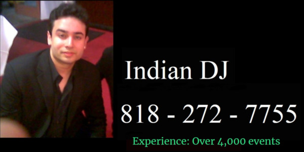 Indian DJ in Los Angeles - 818 - 272 - 7755