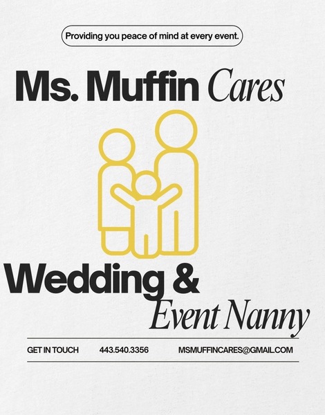 Ms. Muffin Cares- Wedding & Event Childcare