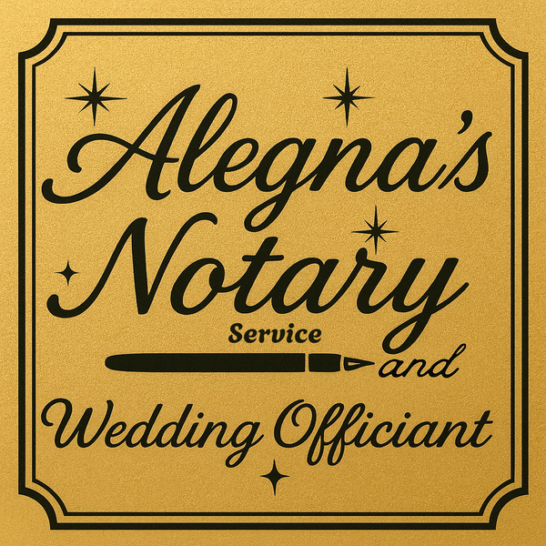 ALEGNA'S NOTARY AND WEDDING OFFICIANT SERVICES