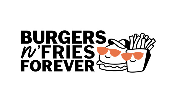 Burgers N Fries Forever