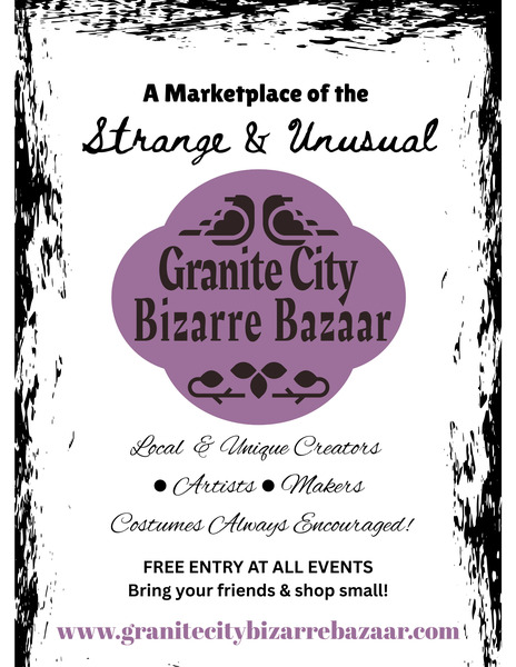 Granite City Bizarre Bazaar