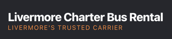 Livemore Charter Bus Rental