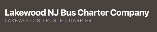 Lakewood NJ Bus Charter Company