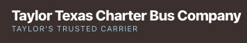 Taylor Texas Charter Bus Company