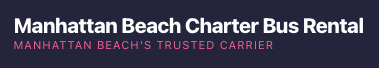 Manhattan Beach Charter Bus Rental