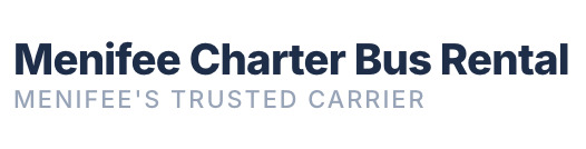 Menifee Charter Bus Rental