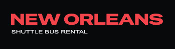 New Orleans Shuttle Bus Rental