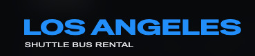 Los Angeles Shuttle Bus Rental